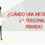Información personal y privada: es reservada