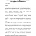 Venezuela produces it and Colombia drinks it