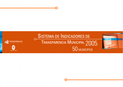 Sistema de Indicadores de Transparencia Municipal Resultados 2005