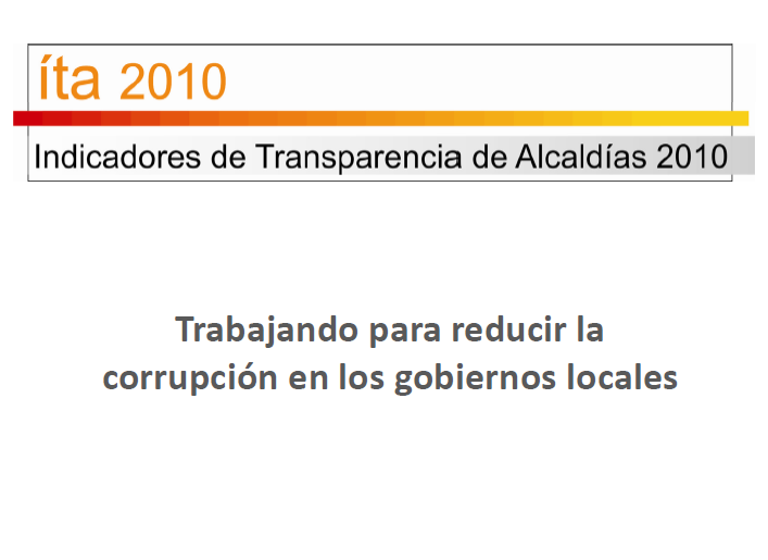 Sistema de Indicadores de Transparencia Municipal Resultados 2010