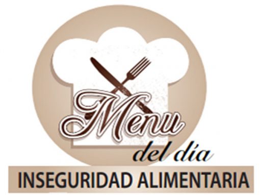 Menú del día: Inseguridad alimentaria