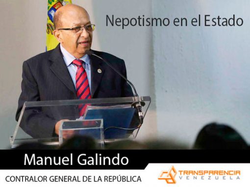 Nepotismo en el Estado: caso del Contralor Manuel Galindo