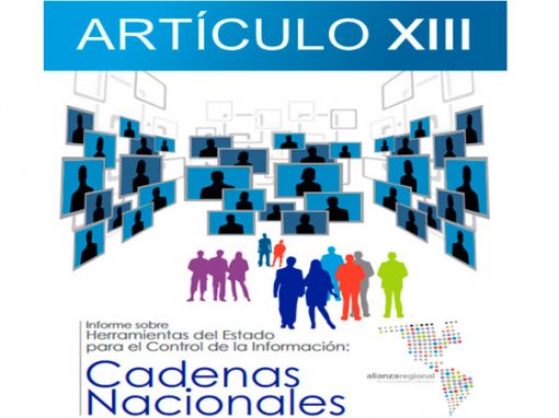 Herramientas del Estado para el Control de la Información: Cadenas Nacionales