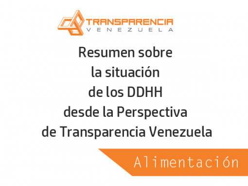 Resumen sobre la situación de Alimentación desde la Perspectiva de Transparencia Venezuela
