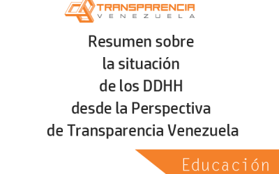 Resumen sobre la situación de la Educación desde la Perspectiva de Transparencia Venezuela