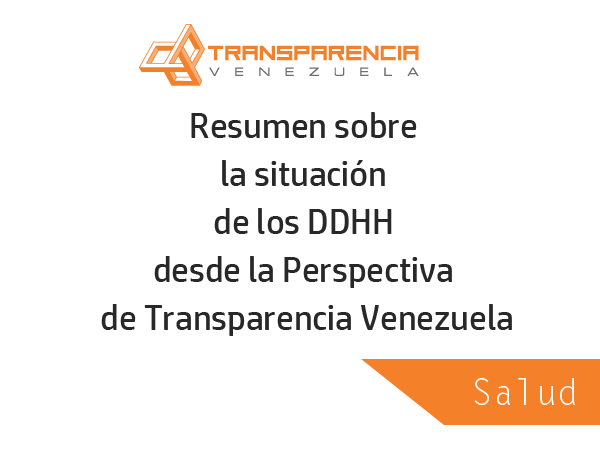 Resumen sobre la situación del sector Salud desde la Perspectiva de Transparencia Venezuela