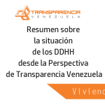 Resumen sobre la situación de Vivienda desde la Perspectiva de Transparencia Venezuela