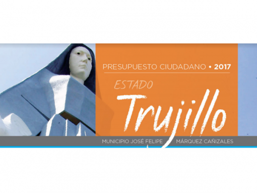Presupuesto Ciudadano 2017 – Municipio José Felipe Márquez Cañizales, Trujillo