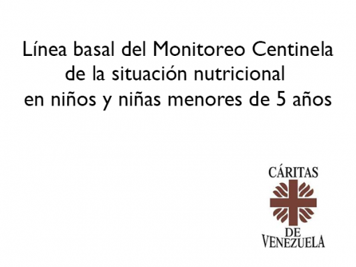 Línea Basal del monitoreo centinela de la situación nutricional en niños y niñas menores de 5 años