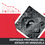 The Bolivarian project enlarged the platform of state-owned enterprises to increase economic, political and social control