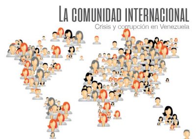 Comunidad Internacional: Crisis y corrupción en Venezuela 2017