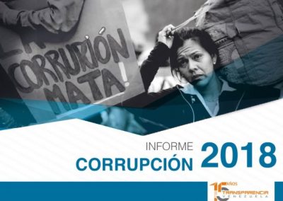 En 2018 el mundo supo sobre la gran corrupción en Venezuela