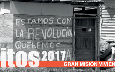 Hitos 2017: Gran Misión Vivienda Venezuela