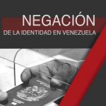 Negación de la identidad en Venezuela