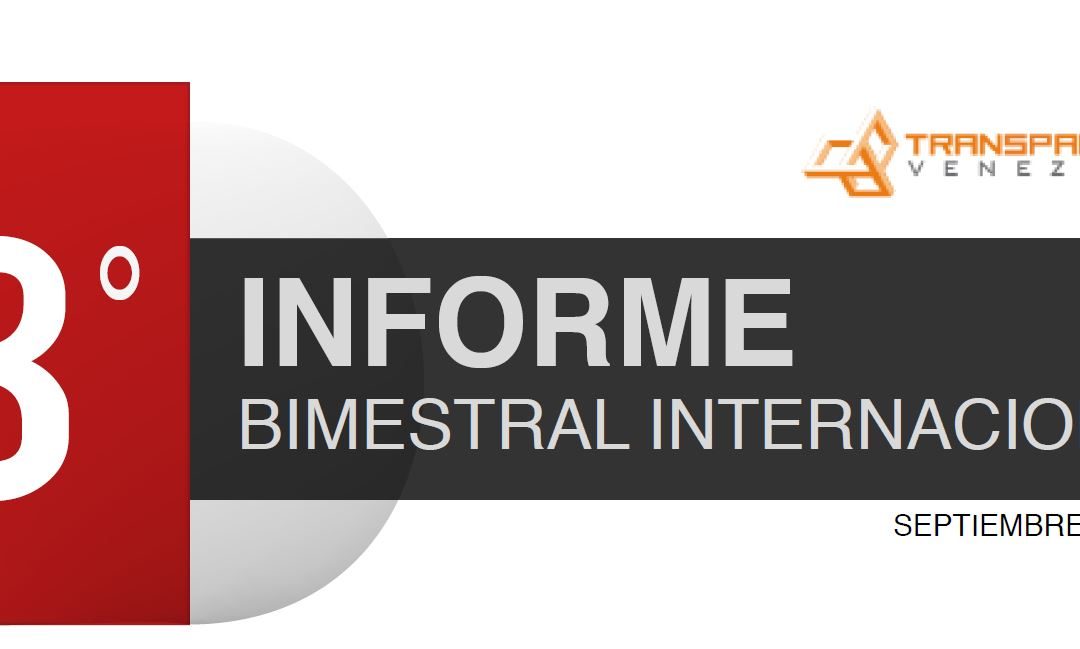 Tercer informe bimestral internacional