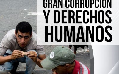 Gran corrupción y derechos humanos