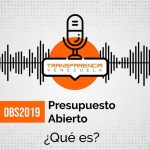 Presupuesto abierto ¿Qué es?