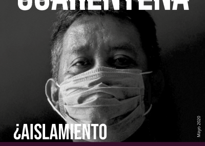 Cuarentena – Aislamiento social como anillo al dedo