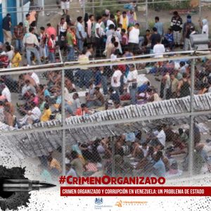 Derechos Humanos naufragan ante la degradación de las cárceles en Venezuela