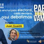 Juan Guaidó: “Participar en un fraude electoral es legitimar a la dictadura”