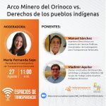 Devastación del Arco Minero del Orinoco es reflejo de la inmensa crisis en Venezuela