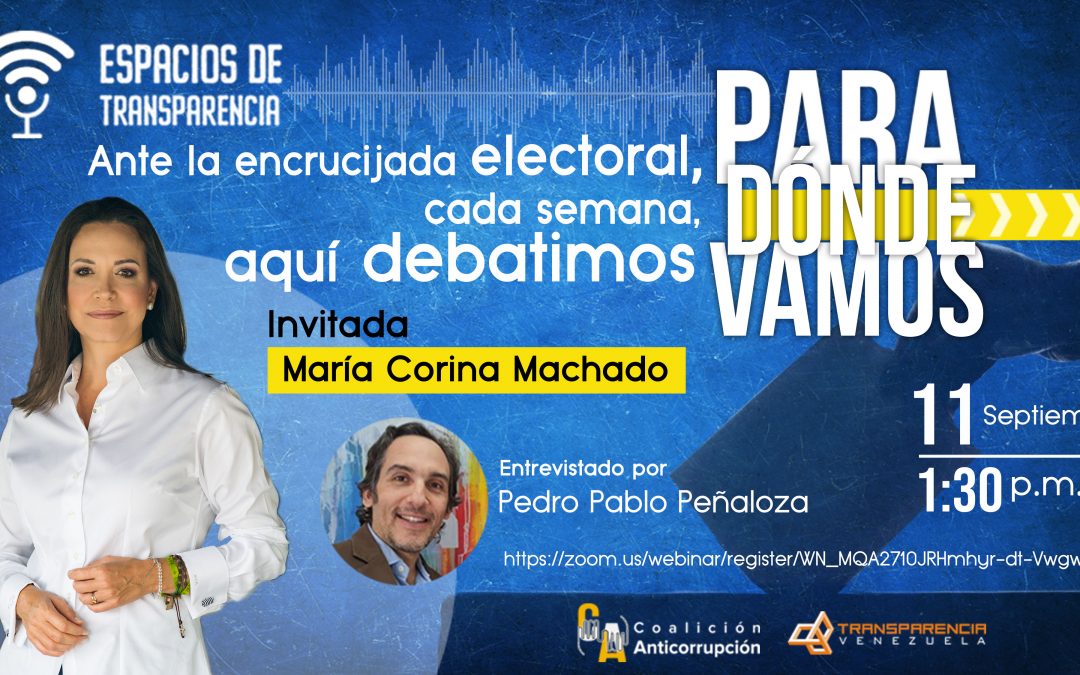 Para Dónde Vamos recibirá a María Corina Machado