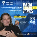 El análisis de Colette Capriles llega a Para Dónde Vamos