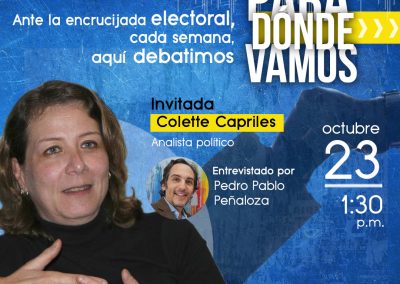 El análisis de Colette Capriles llega a Para Dónde Vamos