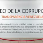 Transparencia Venezuela abre las puertas a su “Museo de la Corrupción”