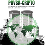 Trama Pdvsa-Cripto Un desfalco sin precedentes