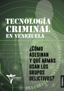 Tecnología criminal en Venezuela ¿Cómo asesinan y qué armas usan los grupos delictivos?