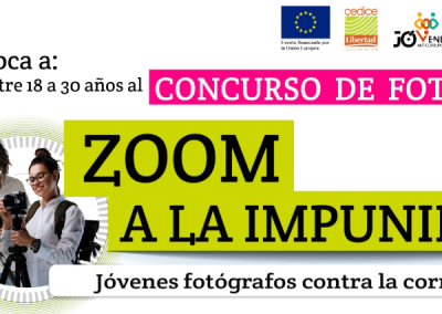 Zoom a la impunidad | Jóvenes fotógrafos contra la corrupción