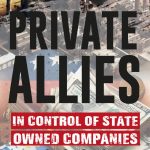 Private allies in control of state-owned companies 2024