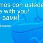 Transparencia Internacional Rusia (en el exilio) manifestó su respaldo a Transparencia Venezuela: la represión no detiene a quienes están comprometidos con la integridad